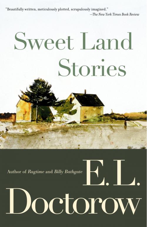 Cover of the book Sweet Land Stories by E.L. Doctorow, Random House Publishing Group