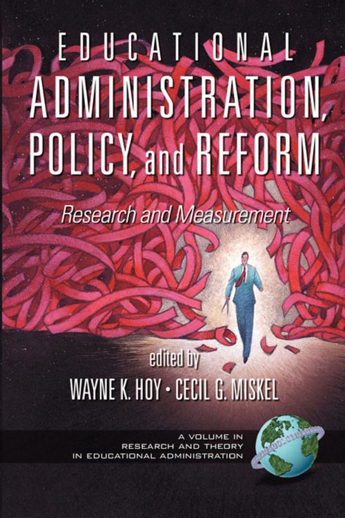 Cover of the book Educational Administration, Policy, and Reform by , Information Age Publishing