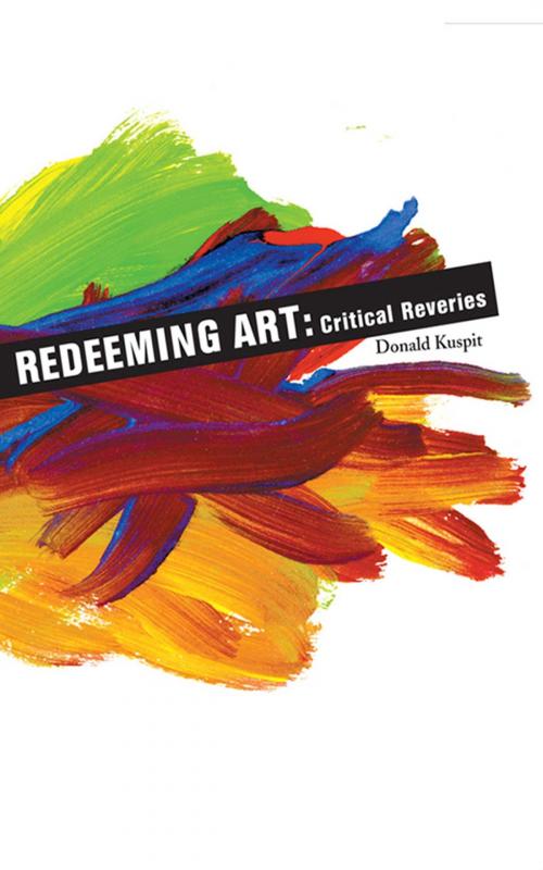 Cover of the book Redeeming Art by Donald Kuspit, Allworth
