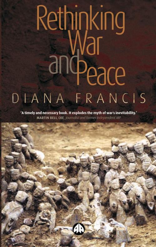 Cover of the book Rethinking War and Peace by Diana Francis, Pluto Press