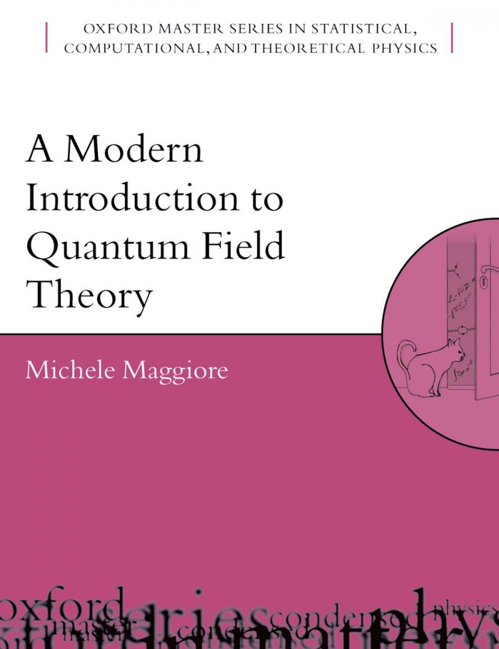 Big bigCover of A Modern Introduction to Quantum Field Theory