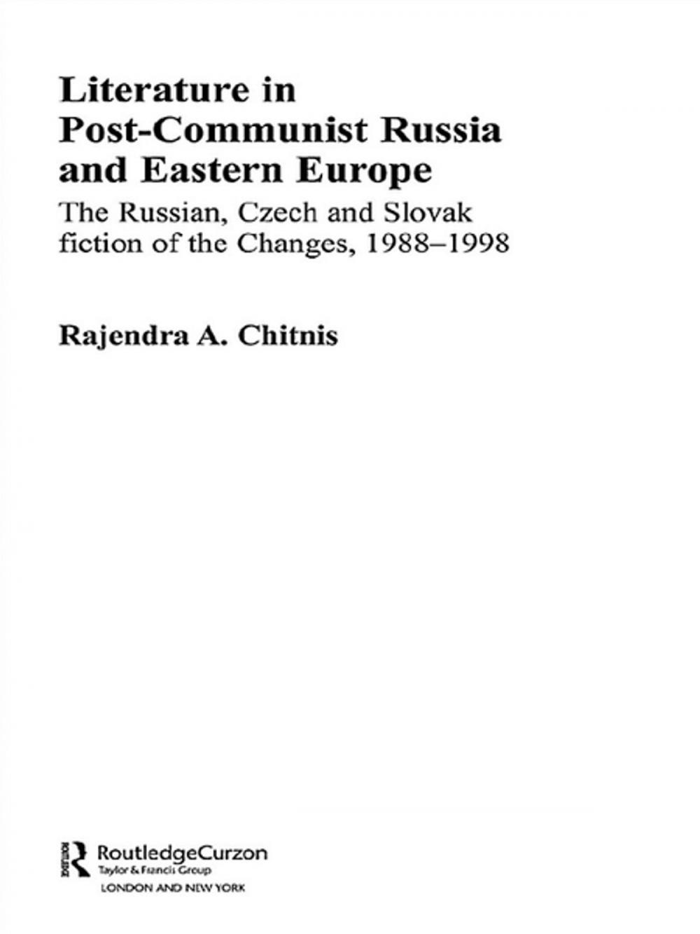 Big bigCover of Literature in Post-Communist Russia and Eastern Europe