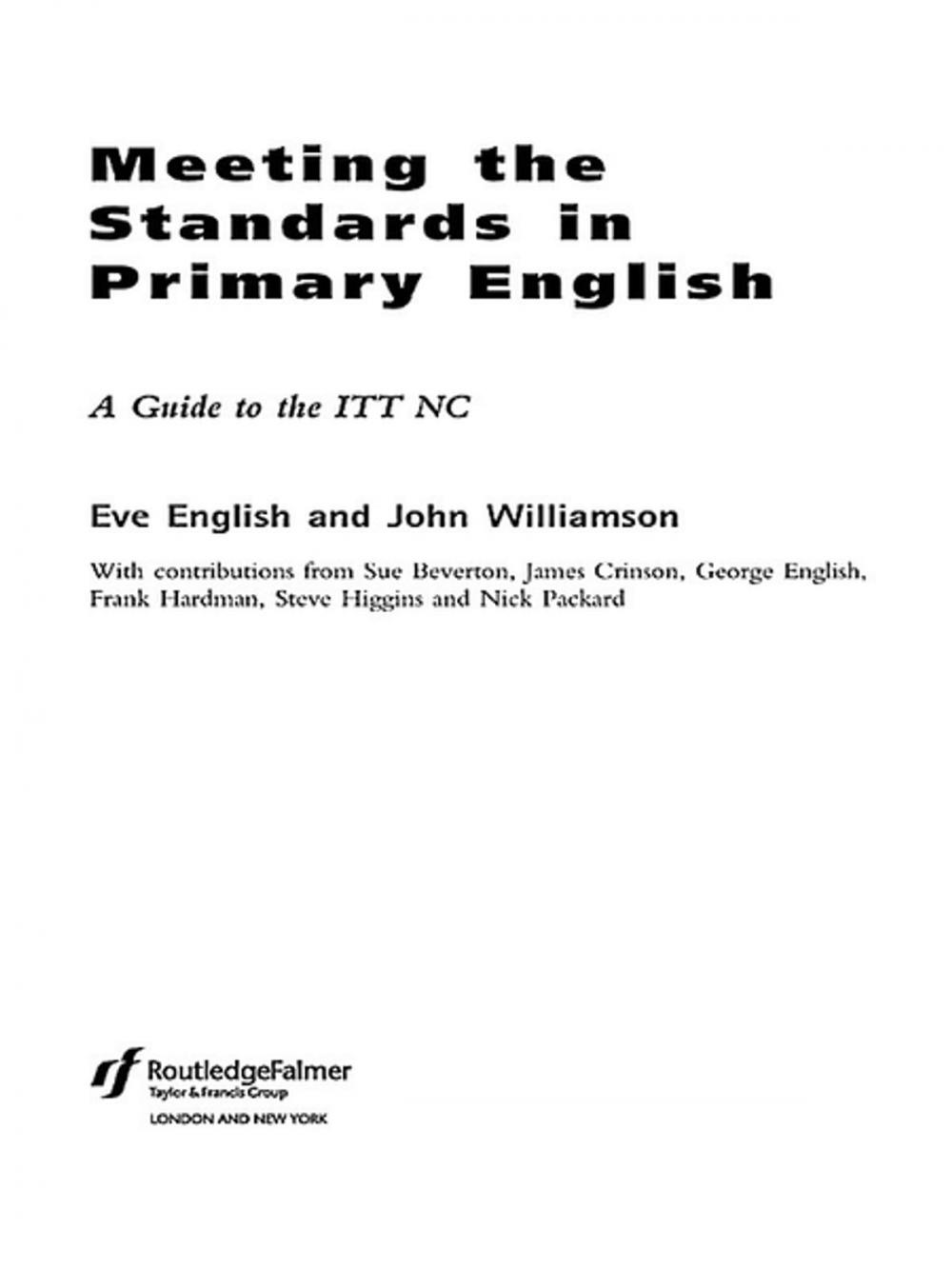 Big bigCover of Meeting the Standards in Primary English