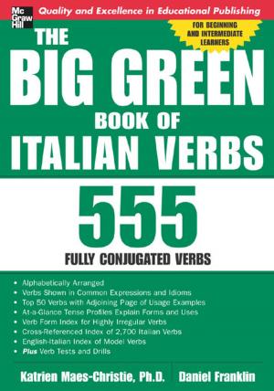 Cover of the book The Big Green Book of Italian Verbs by Vivian W Lee, Joseph Devlin