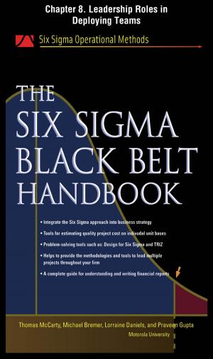 Book cover of The Six Sigma Black Belt Handbook, Chapter 8 - Leadership Roles in Deploying Teams
