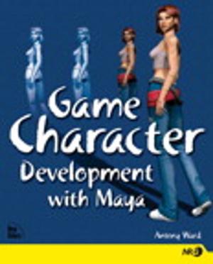 Cover of the book Game Character Development with Maya by Nolan Hester