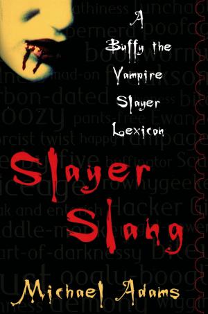 Book cover of Slayer Slang