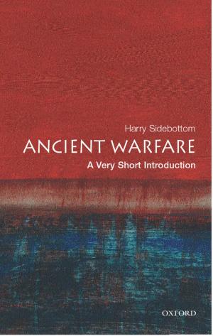 Cover of the book Ancient Warfare: A Very Short Introduction by 