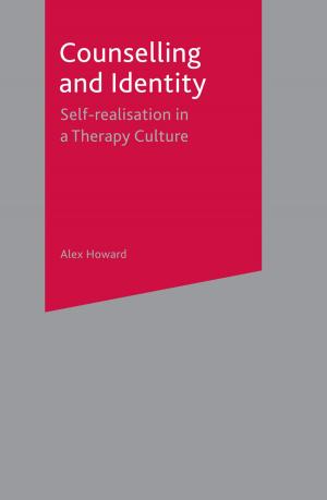 Cover of the book Counselling and Identity by Anoop Nayak, Mary Jane Kehily