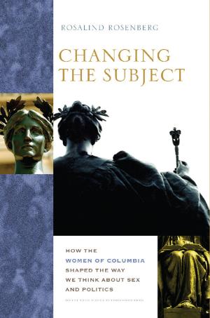 Cover of the book Changing the Subject by Rebecca Walkowitz