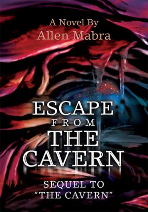 Cover of the book Escape from the Cavern by Scott Everhart, Brian Hanna