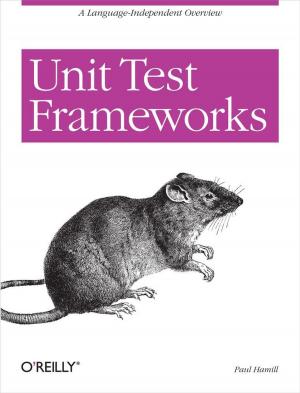 Cover of the book Unit Test Frameworks by Charles E. Spurgeon, Joann Zimmerman