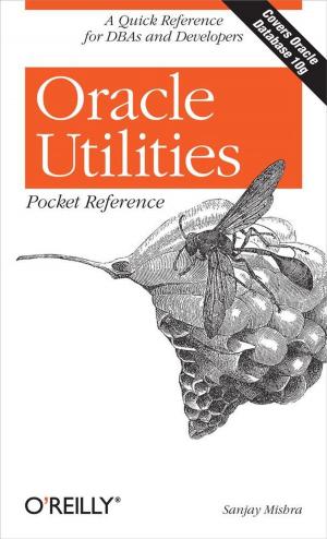 Book cover of Oracle Utilities Pocket Reference