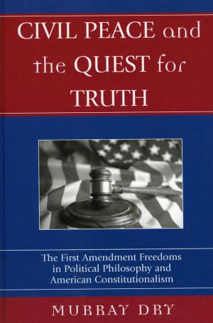 Cover of the book Civil Peace and the Quest for Truth by Annemarie Vaccaro, Melissa J. Camba-Kelsay