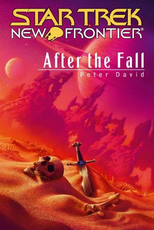 Cover of the book Star Trek: New Frontier: After the Fall by Janet Dailey