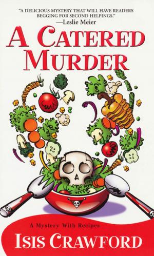 Cover of the book A Catered Murder by Bethany Maines