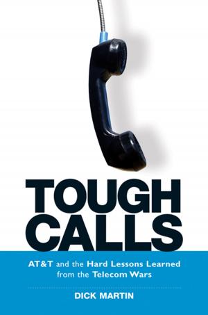 Cover of the book Tough Calls by M. J. WEEKS, Janis Fischer CHAN