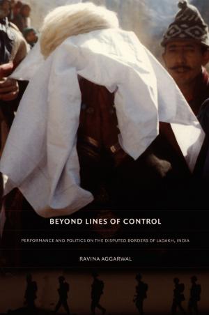 Cover of the book Beyond Lines of Control by Elspeth Probyn