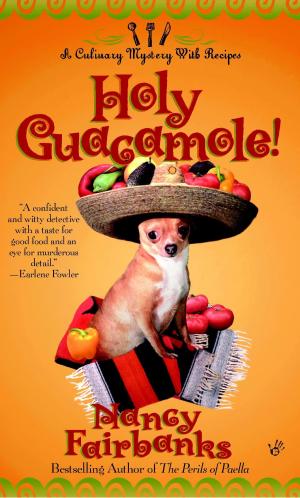 Cover of the book Holy Guacamole! by Patricia Briggs