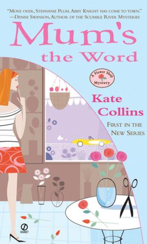 Cover of the book Mum's the Word by Daniel Markovits