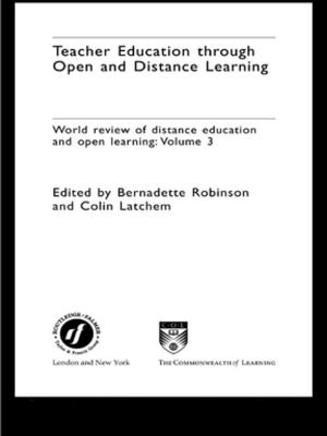 Cover of the book Teacher Education Through Open and Distance Learning by Eduardo Maldonado