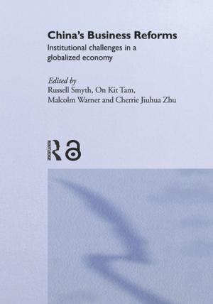 Cover of the book China's Business Reforms by Maximiliano E. Korstanje