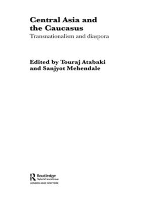 Cover of the book Central Asia and the Caucasus by Gillian Robinson, Deirdre Heenan, Kate Thompson