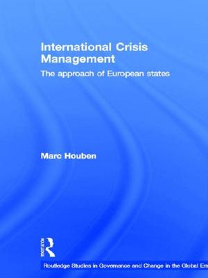 Cover of the book International Crisis Management by Roger Thompson