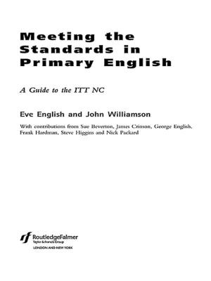 Cover of the book Meeting the Standards in Primary English by Joyce W Sparling