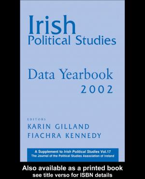 Cover of the book Irish Political Studies Data Yearbook 2002 by Eric Guthey, Timothy Clark, Brad Jackson