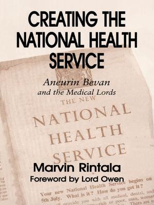 Book cover of Creating the National Health Service