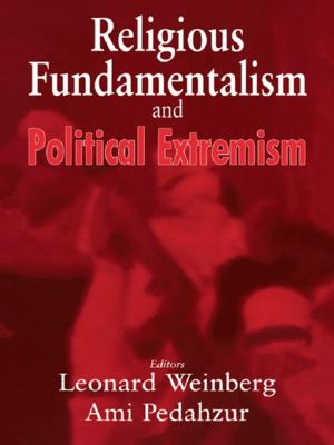 Cover of the book Religious Fundamentalism and Political Extremism by Janette Logan, Sheila Kershaw, Kate Karban, Sue Mills, Joy Trotter, Margo Sinclair