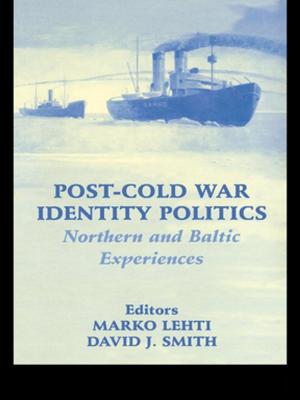 Cover of the book Post-Cold War Identity Politics by Ffion Mercer, Speechmark Speechmark