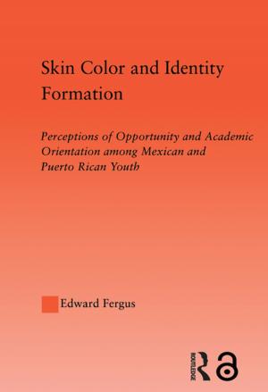 Cover of the book Skin Color and Identity Formation by Ruth Hayhoe, Yongling Lu, Yongling Lu