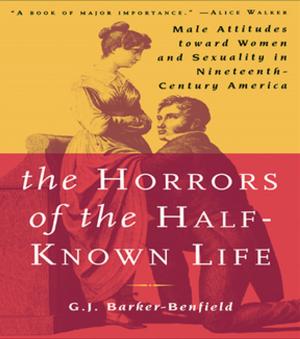 Cover of the book The Horrors of the Half-Known Life by Russell G Smith