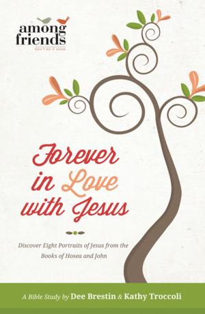 Cover of the book Forever in Love with Jesus by Charles F. Stanley (personal)