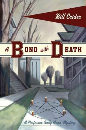Cover of the book A Bond with Death by Debra Murray