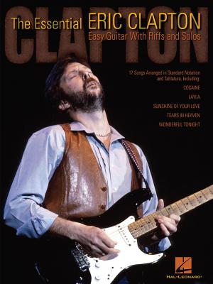 Book cover of The Essential Eric Clapton (Songbook)