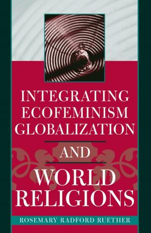 Book cover of Integrating Ecofeminism, Globalization, and World Religions