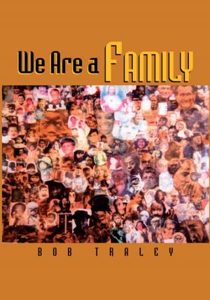 Cover of the book We Are a Family by Parker & Parker