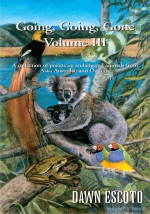 Cover of the book Going, Going, Gone Volume Iii by Judy Raphael Kletter