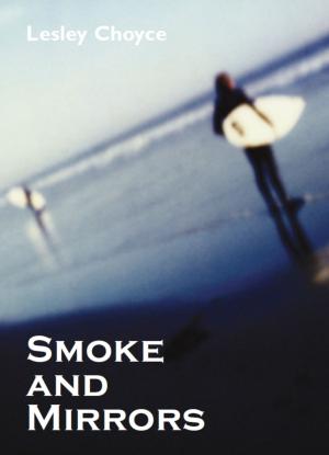 Cover of the book Smoke and Mirrors by Priscila Uppal