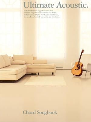 Cover of the book The Ultimate Acoustic Chord Songbook by David John Farinella