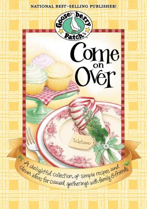 Cover of the book Come On Over by Gooseberry