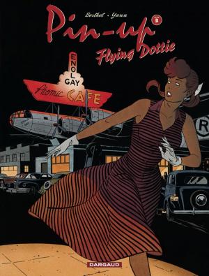 Cover of the book Pin-up - tome 3 - Flying Dottie by Jean-Claude Mezières, Jean-Claude Mezières, Pierre Christin