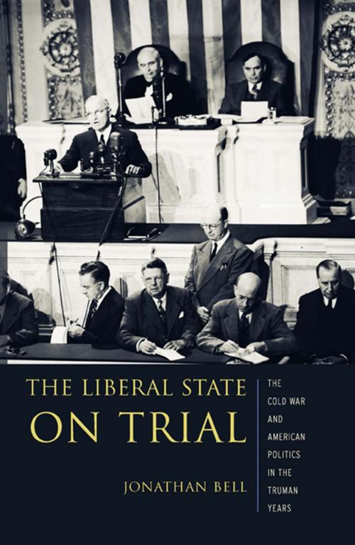 Cover of the book The Liberal State on Trial by Jonathan Bell, Columbia University Press