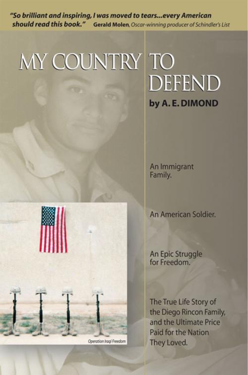 Cover of the book My Country to Defend by A. E. Dimond, iUniverse