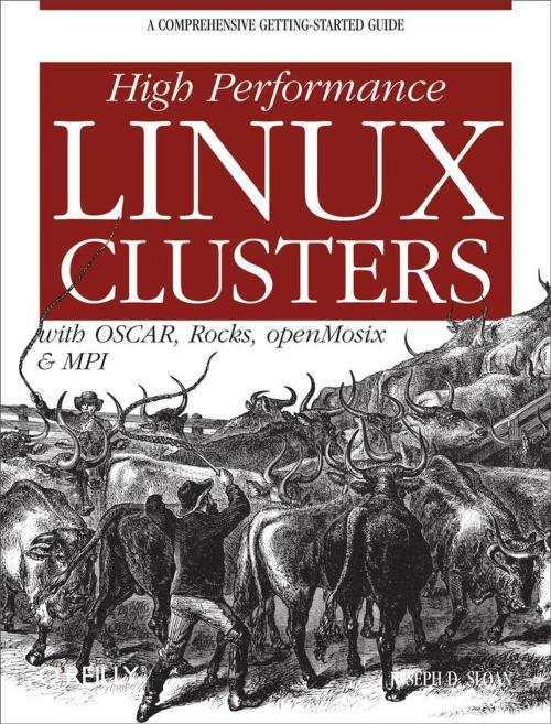 Cover of the book High Performance Linux Clusters with OSCAR, Rocks, OpenMosix, and MPI by Joseph D Sloan, O'Reilly Media