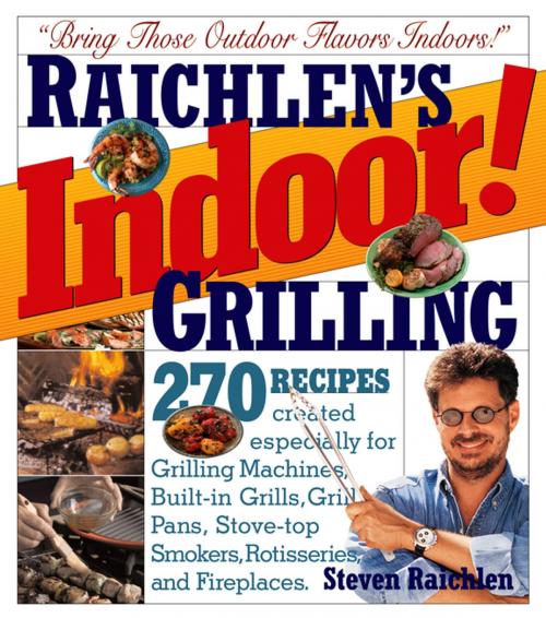 Cover of the book Indoor! Grilling by Steven Raichlen, Workman Publishing Company