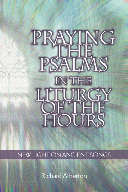 Cover of the book Praying the Psalms in the Liturgy of the Hours by Richard Atherton, Liguori Publications
